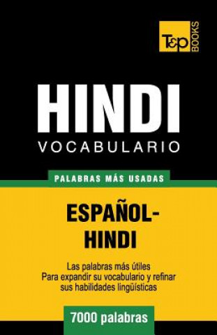 Knjiga Vocabulario Espanol-Hindi - 7000 palabras mas usadas Andrey Taranov