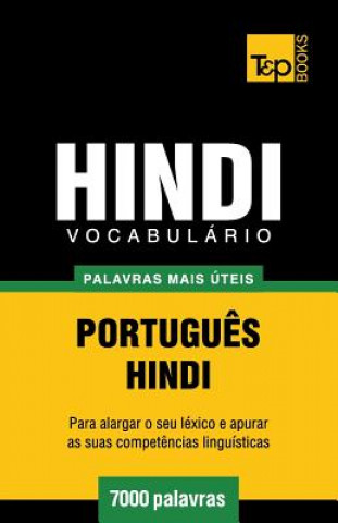 Kniha Vocabulario Portugues-Hindi - 7000 palavras mais uteis Andrey Taranov
