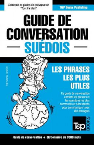 Carte Guide de conversation Francais-Suedois et vocabulaire thematique de 3000 mots Andrey Taranov