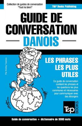 Kniha Guide de conversation Francais-Danois et vocabulaire thematique de 3000 mots Andrey Taranov