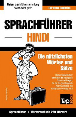 Carte Sprachfuhrer Deutsch-Hindi und Mini-Woerterbuch mit 250 Woertern Andrey Taranov