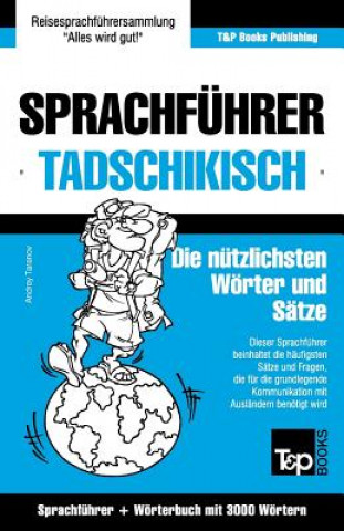 Książka Sprachfuhrer Deutsch-Tadschikisch und thematischer Wortschatz mit 3000 Woertern Andrey Taranov