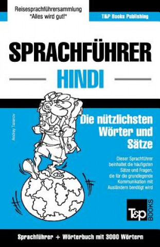 Knjiga Sprachfuhrer Deutsch-Hindi und thematischer Wortschatz mit 3000 Woertern Andrey Taranov