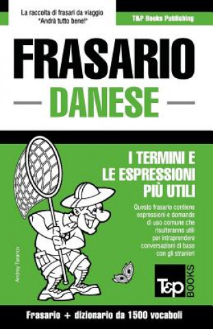 Kniha Frasario Italiano-Danese e dizionario ridotto da 1500 vocaboli Andrey Taranov