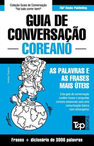 Kniha Guia de Conversacao Portugues-Coreano e vocabulario tematico 3000 palavras Andrey Taranov