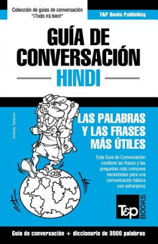 Книга Guia de Conversacion Espanol-Hindi y vocabulario tematico de 3000 palabras Andrey Taranov