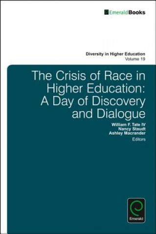 Könyv Crisis of Race in Higher Education Ashley Macrander