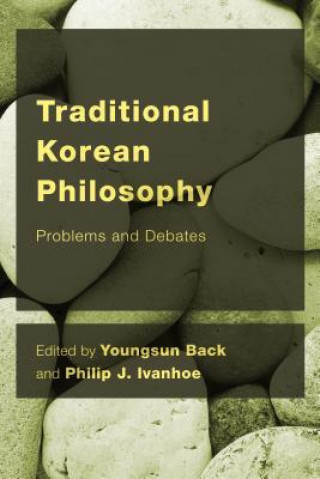 Książka Traditional Korean Philosophy Youngsun Back