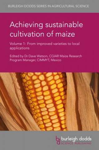 Kniha Achieving Sustainable Cultivation of Maize Volume 1 George Owuor