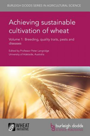 Книга Achieving Sustainable Cultivation of Wheat Volume 1 Greg Rebetzke