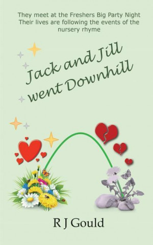 Kniha Jack and Jill went downhill R. J. Gould