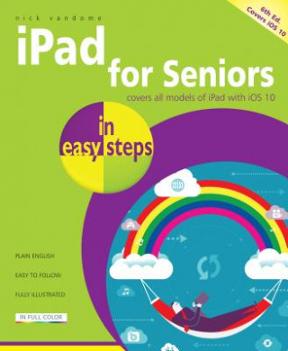 Livre iPad for Seniors in easy steps Nick Vandome