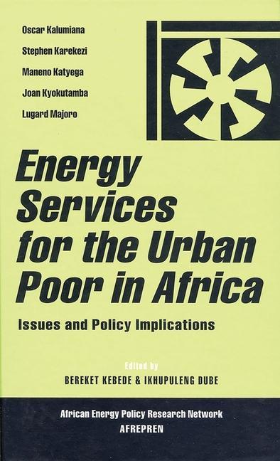 Könyv Energy Services for the Urban Poor in Africa 