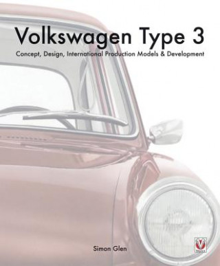 Книга Volkswagen Type 3 Simon Glen