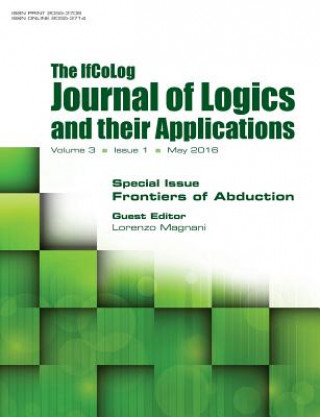 Kniha IfColog Journal of Logics and their Applications. Volume 3, number 1. Frontiers of Abduction 