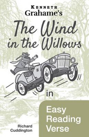 Könyv Wind in the Willows in Easy Reading Verse Richard Cuddington