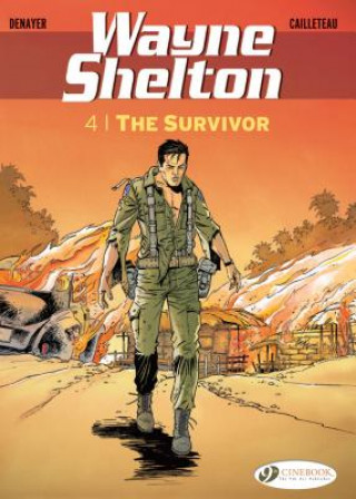 Carte Wayne Shelton Vol.4: the Survivor Thierry Cailleteau