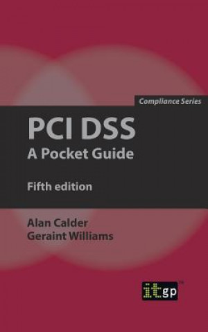 Kniha PCI DSS: A Pocket Guide Alan Calder