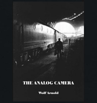 Книга Analog Camera Arnold Wolf