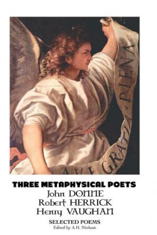 Kniha Three Metaphysical Poets John Donne