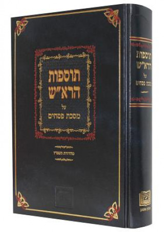 Kniha Tosafot Ha-Rosh on Tractate Pesahim Asher