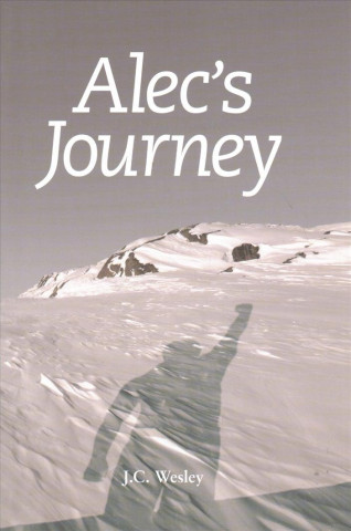 Kniha Alec's Journey J. C. Wesley