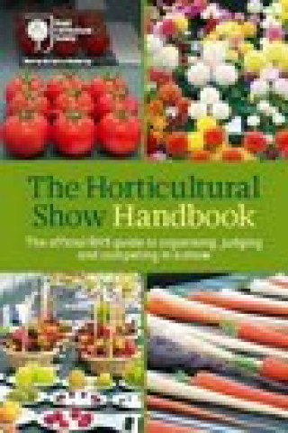 Carte Horticultural Show Handbook Royal Horticultural Society