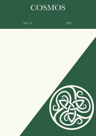 Knjiga Cosmos: The Journal of the Traditional Cosmology Society Louise S. Milne