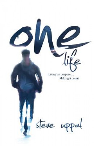 Книга One Life Steve Uppal