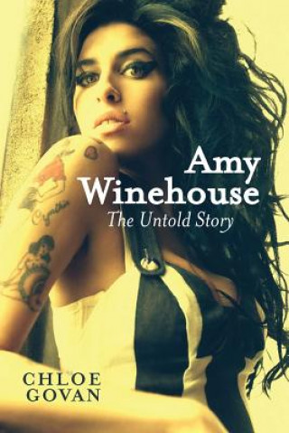 Könyv Amy Winehouse Chloe Govan