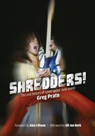 Kniha Shredders! Greg Prato