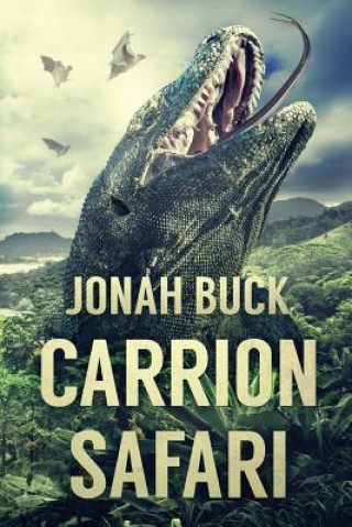 Kniha Carrion Safari Jonah Buck