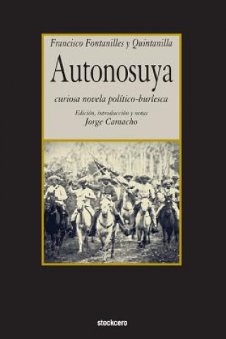 Kniha Autonosuya Francisco Fontanilles y. Quintanilla