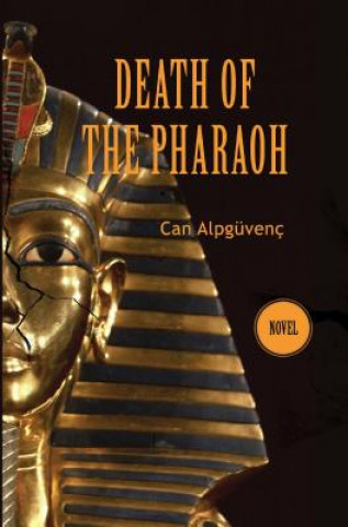 Книга Death of the Pharaoh Can Alpgeuvenoc