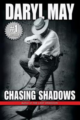 Книга Chasing Shadows Daryl May