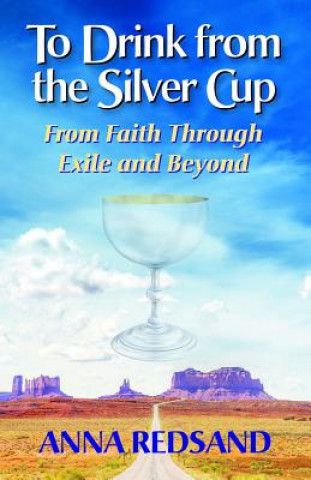 Carte To Drink from the Silver Cup Anna Redsand