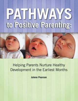 Carte Pathways to Positive Parenting Jolene Pearson