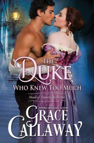 Kniha Duke Who Knew Too Much Grace Callaway