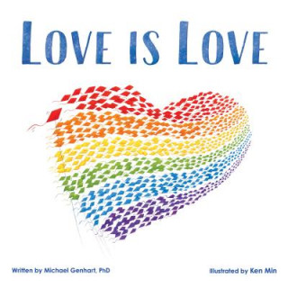 Kniha Love Is Love Michael Genhart