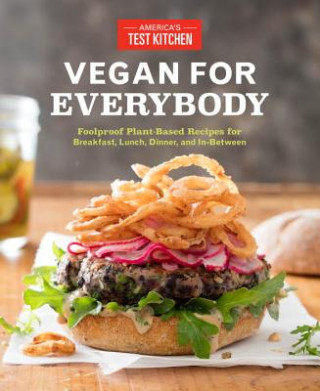 Kniha Vegan for Everybody America's Test Kitchen