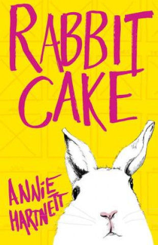 Libro Rabbit Cake Annie Hartnett