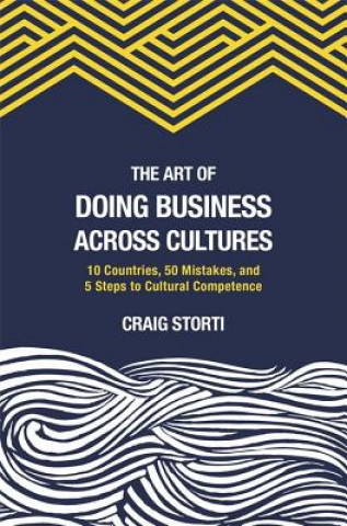 Książka Art of Doing Business Across Cultures Craig Storti