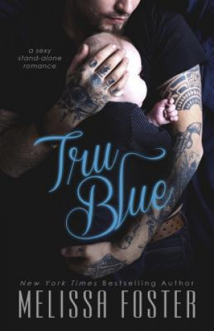 Livre Tru Blue Melissa Foster