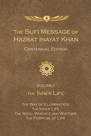 Kniha Sufi Message of Hazrat Inayat Khan Hazrat Inayat Khan