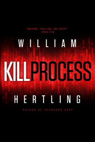Könyv Kill Process William Hertling