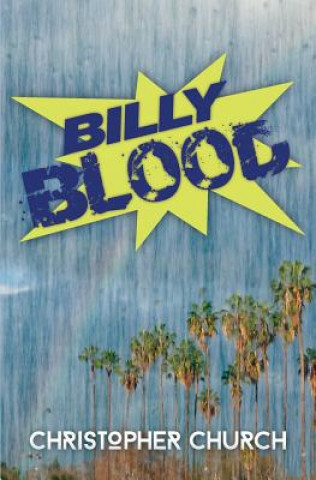Книга Billy Blood Christopher Church