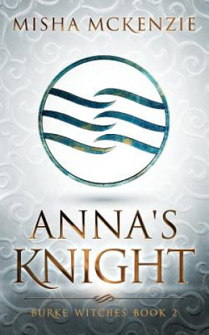 Книга Anna's Knight Misha McKenzie