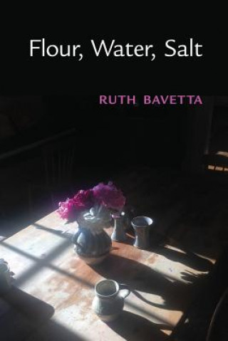 Boek Flour, Water, Salt Ruth Bavetta