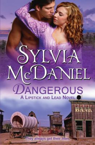 Könyv Dangerous Sylvia McDaniel