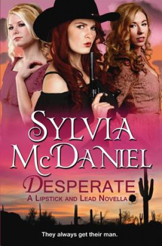 Kniha Desperate Sylvia McDaniel